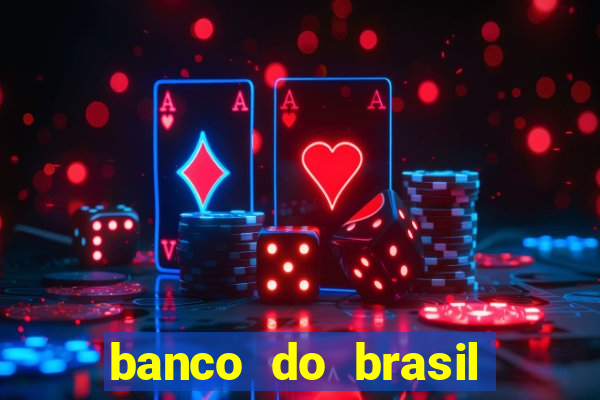 banco do brasil vasco da gama